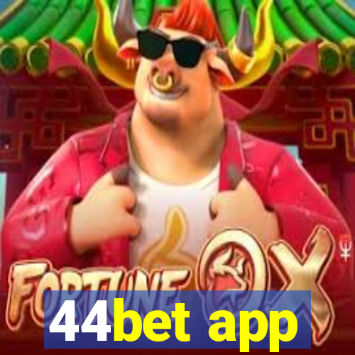 44bet app